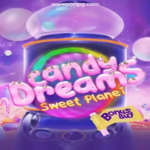 CandyDreamsSweetPlanet: Explore the Sweetest Adventure on PORTPG.COM