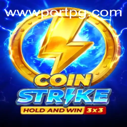 Coinstrike: Your Ultimate Guide to Slot Strategies on PORTPG.COM