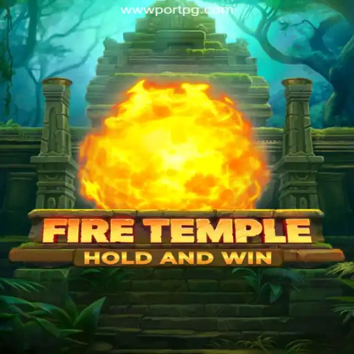 FireTemple: An In-Depth Look into the Thrilling Game on PORTPG.COM