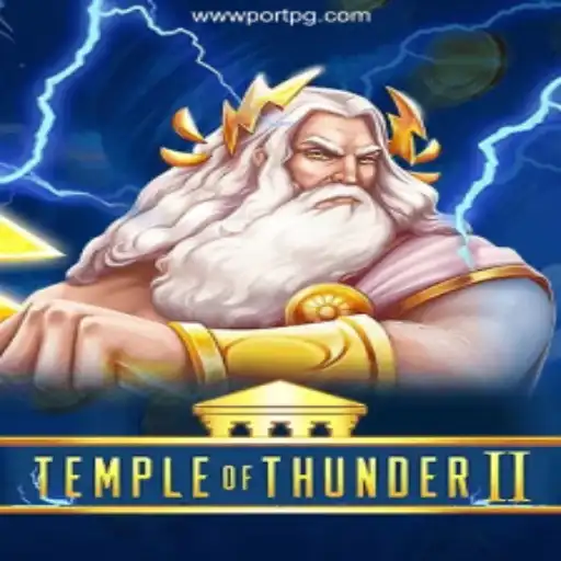 Discover the Thrills of TempleofThunderII on PORTPG.COM
